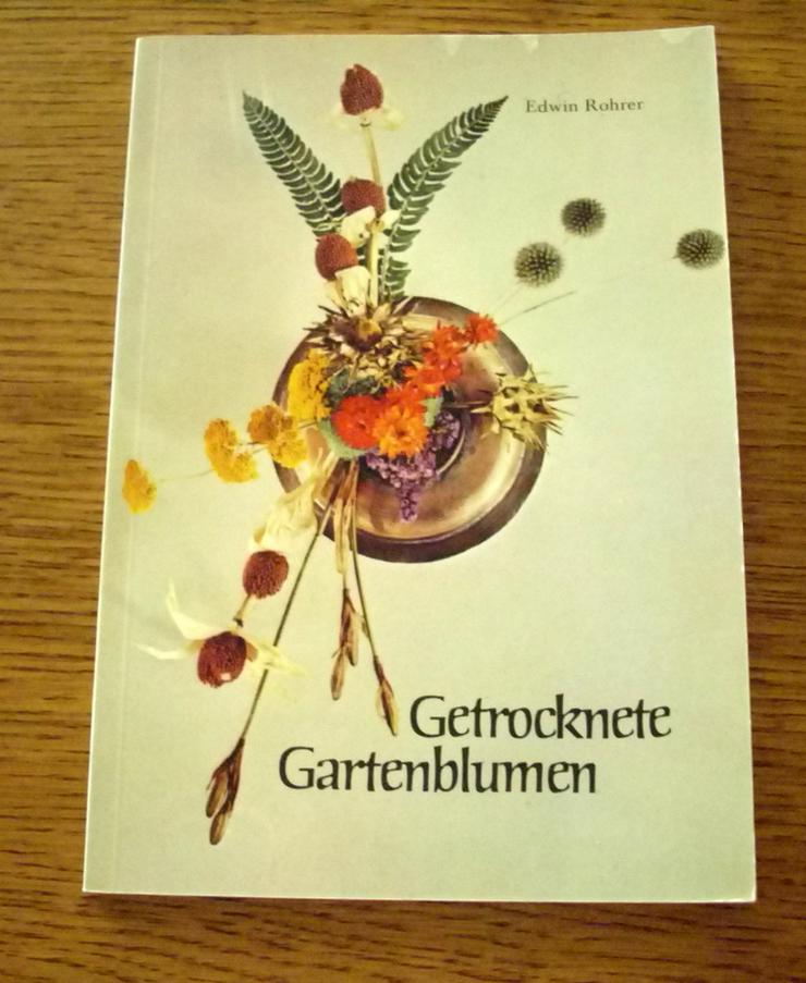 Getrocknete Gartenblumen - Handarbeiten & Basteln - Bild 1