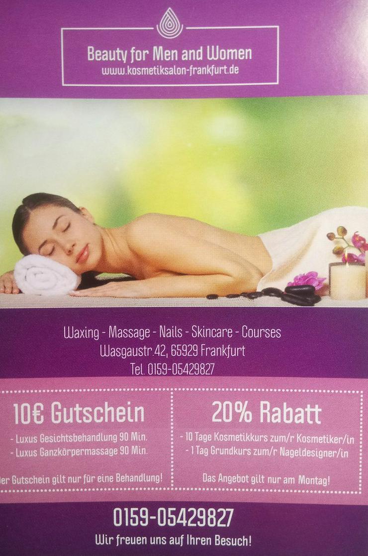 Massage-Kosmetik-Haare-Nägel in Frankfurt! - Sonstige Dienstleistungen - Bild 8