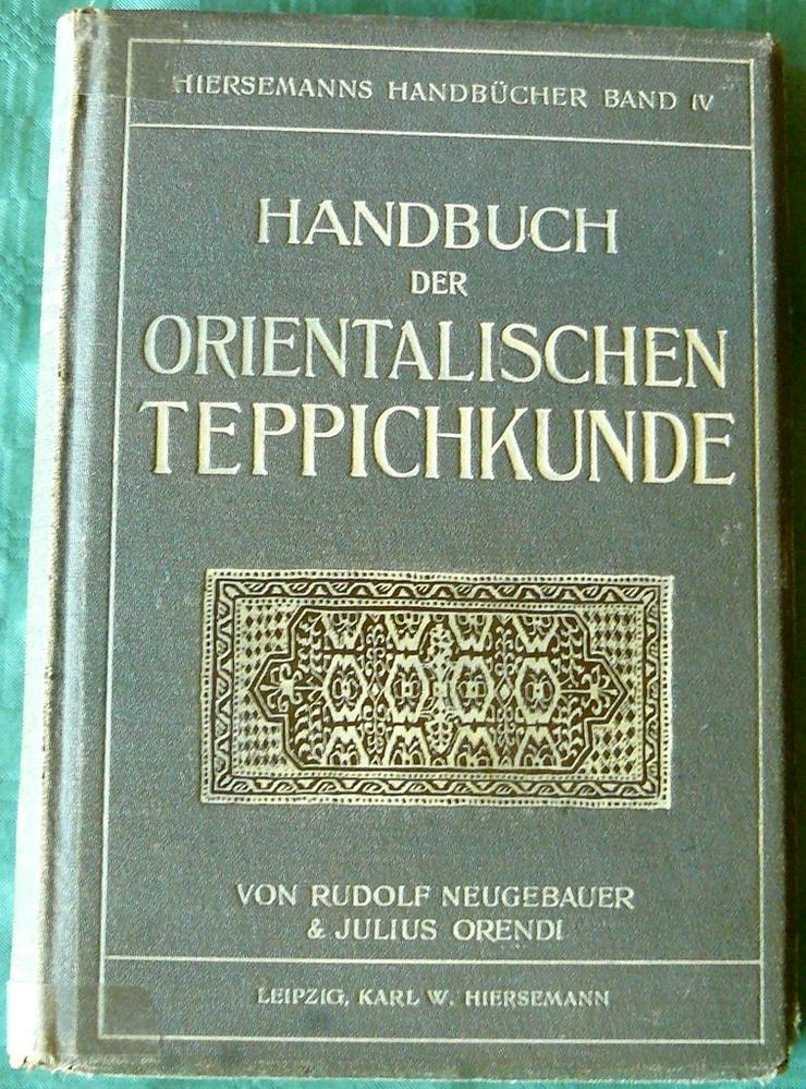 Handbuch der Teppichkunde v. 1909 (BU001) - Bücher & Zeitungen - Bild 1