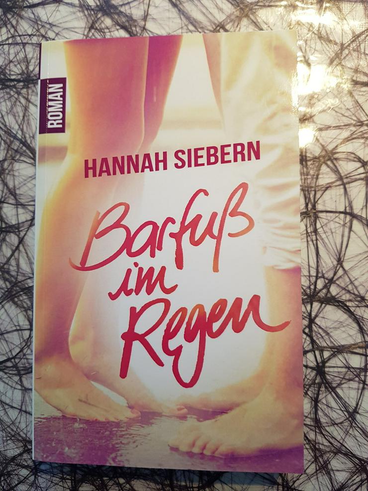 Hannah Siebern Barfuß im Regen - Romane, Biografien, Sagen usw. - Bild 1
