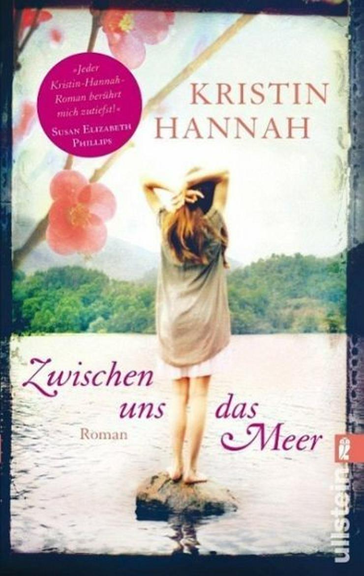 Kristin Hannah Zwischen uns das Meer - Romane, Biografien, Sagen usw. - Bild 3