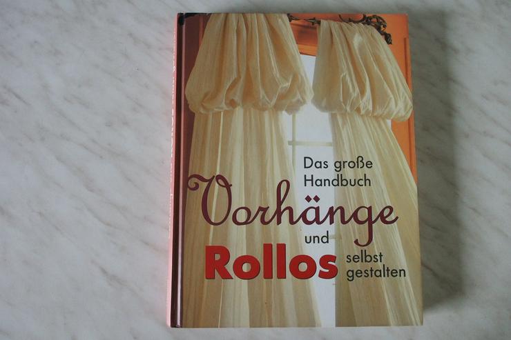 Das große Handbuch Vorhänge und Rollos selbst gestalten - Handarbeiten & Basteln - Bild 1