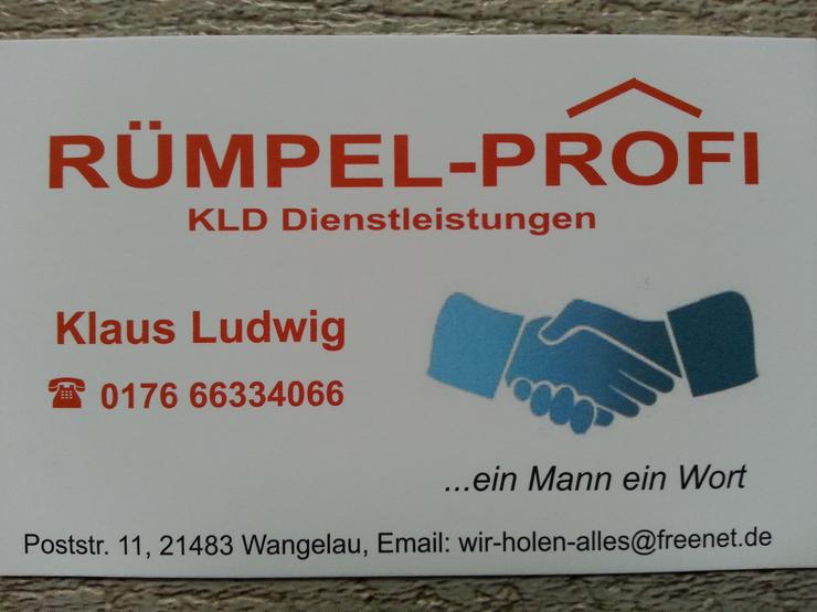 RÜMPEL-PROFI Ludwig Tel. 0176 - 66 33 40 66 Haushaltsauflösung Entrümpelung Geesthacht Schwarzenbek Lauenburg Büchen Boizenburg Trittau Mölln Ratzeburg Lüneburg  - Umzug & Transporte - Bild 1