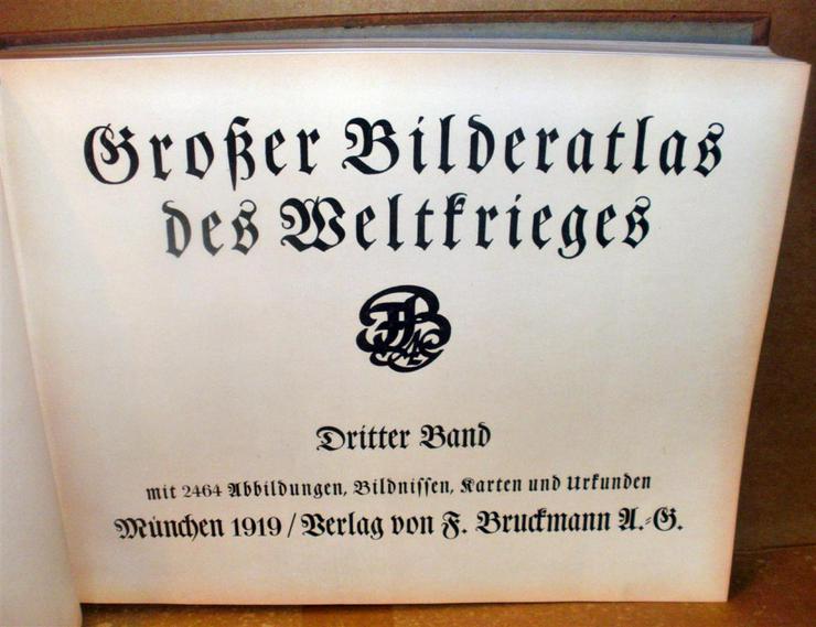 Bild 6: Großer Bilderatlas des Weltkrieges BAND 1-3. 1915/16/19