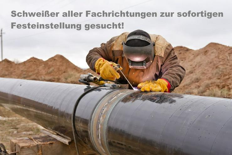 WIG-Rohr-Schweißer (m/w/d) FM 3 / FM 5 unbefristet und ab sofort! - Schlosser, Schweißer & Spengler - Bild 1