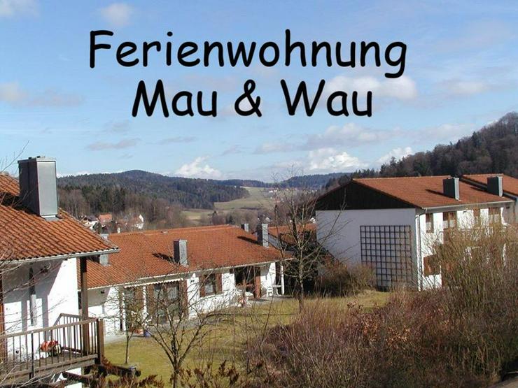 Bild 2: Ferien mit Hunden im Bayerischen Wald - Ferienwohnung Mau & Wau