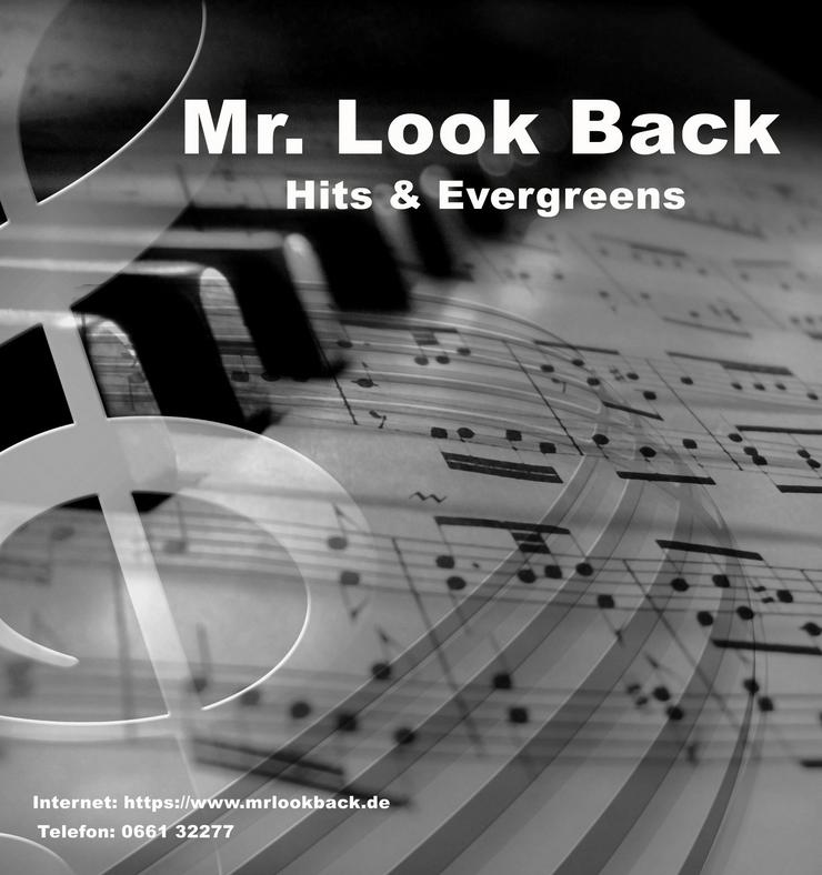 Mr. Look Back - Kulthits & Evergreens - Musik, Foto & Kunst - Bild 3