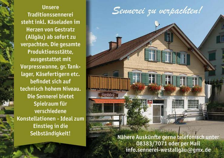 Sennereigenossenschaft Gestratz (Allgäu) sucht Pächter - Gewerbeimmobilie mieten - Bild 1