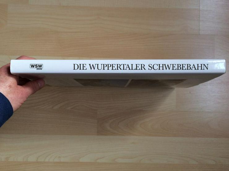Bild 8: UNGELESEN Text-/Bildband „Die Wuppertaler Schwebebahn“