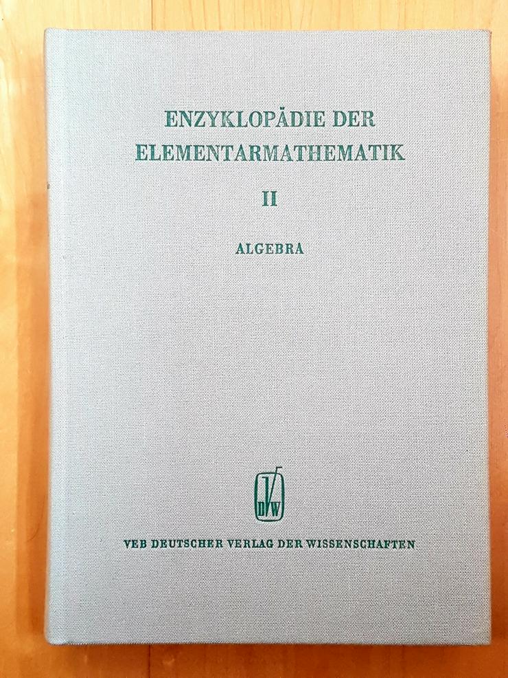 Bild 3: Enzyklopädie der Elementarmathematik. I , II, IV, V