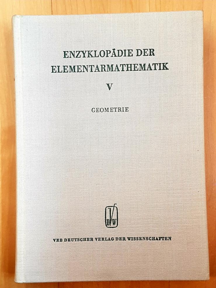 Enzyklopädie der Elementarmathematik. I , II, IV, V - Schule - Bild 7