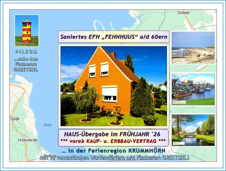 Ostfries. NORDSEE-KÜSTE: Ihr saniertes, modernis. u. gepfl. „EF-FEHNHAUS mit Altbau-Charme“ + Garage u. NeGeb. auf weitläufigem Grundstück.