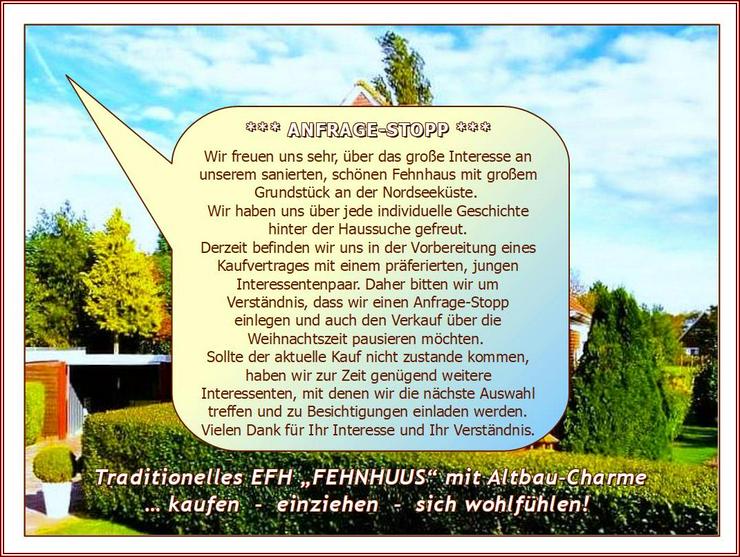 Ostfries. NORDSEE-KÜSTE von privat: saniertes - renoviertes - modernisiertes u. gepfl. EFH „FEHNHAUS“ + Garage, NeGeb. auf großem Grdst. - Haus kaufen - Bild 1