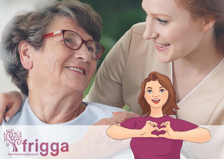  FRIGGA Liebevolle Seniorenbetreuung 24 h - Pflegekräfte aus Polen
