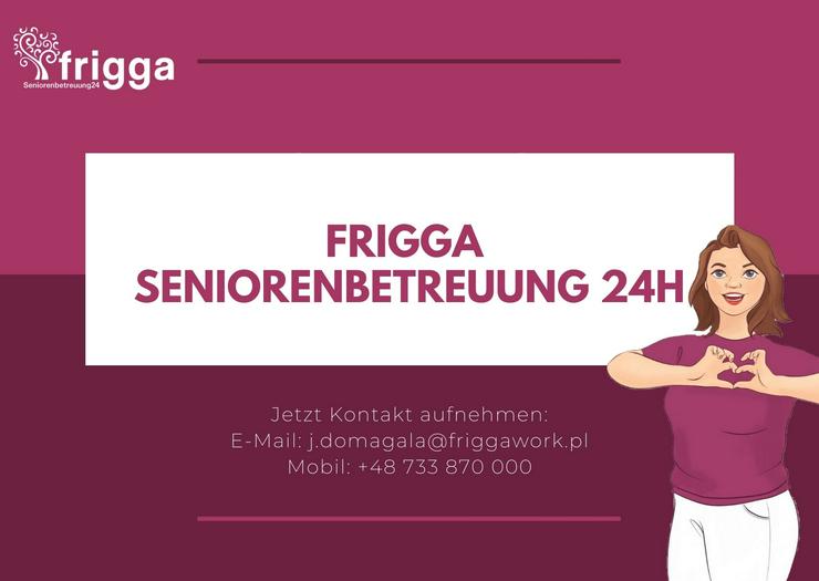Seniorenbetreuung Pflegekräfte Polen 24h Betreuung Altenpflege Frigga - Pflege & Betreuung - Bild 1