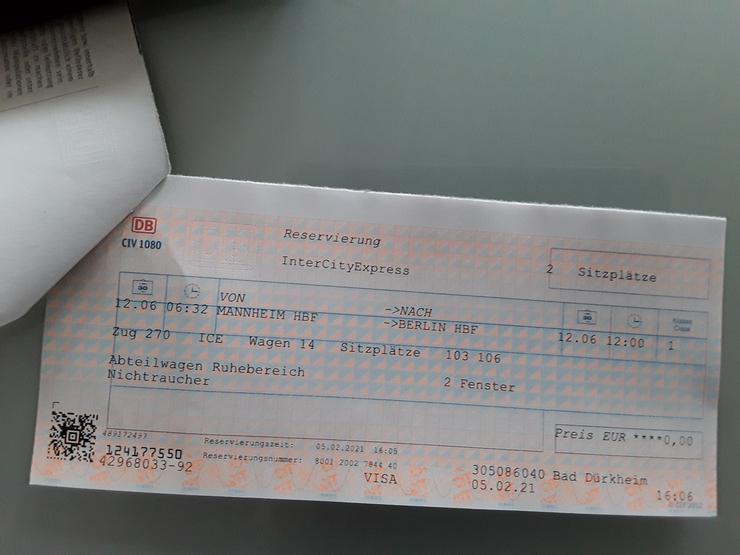 Bild 4: DB Ticket 1.KLASSE MANNHEIM nach BERLIN  für 2 Personen 