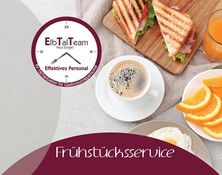 Frühstücksjob am Wochenende beim ElbTalTeam zu vergeben! - Service & Bar - Bild 1