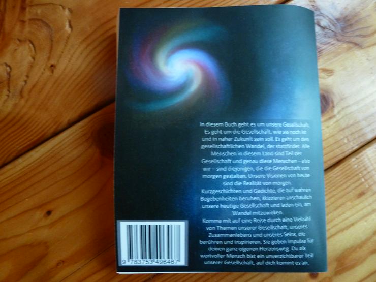 Autorin Diana Bayer Buch: Sinn-es-Wandel passiert In was für einer Gesellschaft möchtest Du leben?  - Romane, Biografien, Sagen usw. - Bild 3