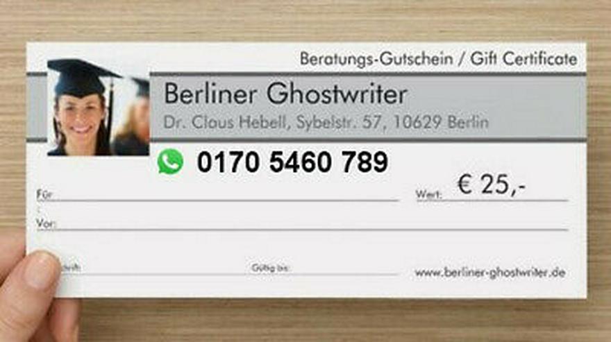 Berliner Ghostwriter organisiert Bachelor, Master, Doktorarbeit - Weitere - Bild 2