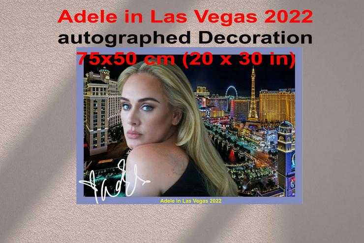 Bild 5: ADELE in Las Vegas! Signierte Wanddekoration. Adele-Souvenir. Geschenkidee! Wandbild für Wohnraum, Küche, Bad, Schlafzimmer! Import. NEU! 75x50 cm.