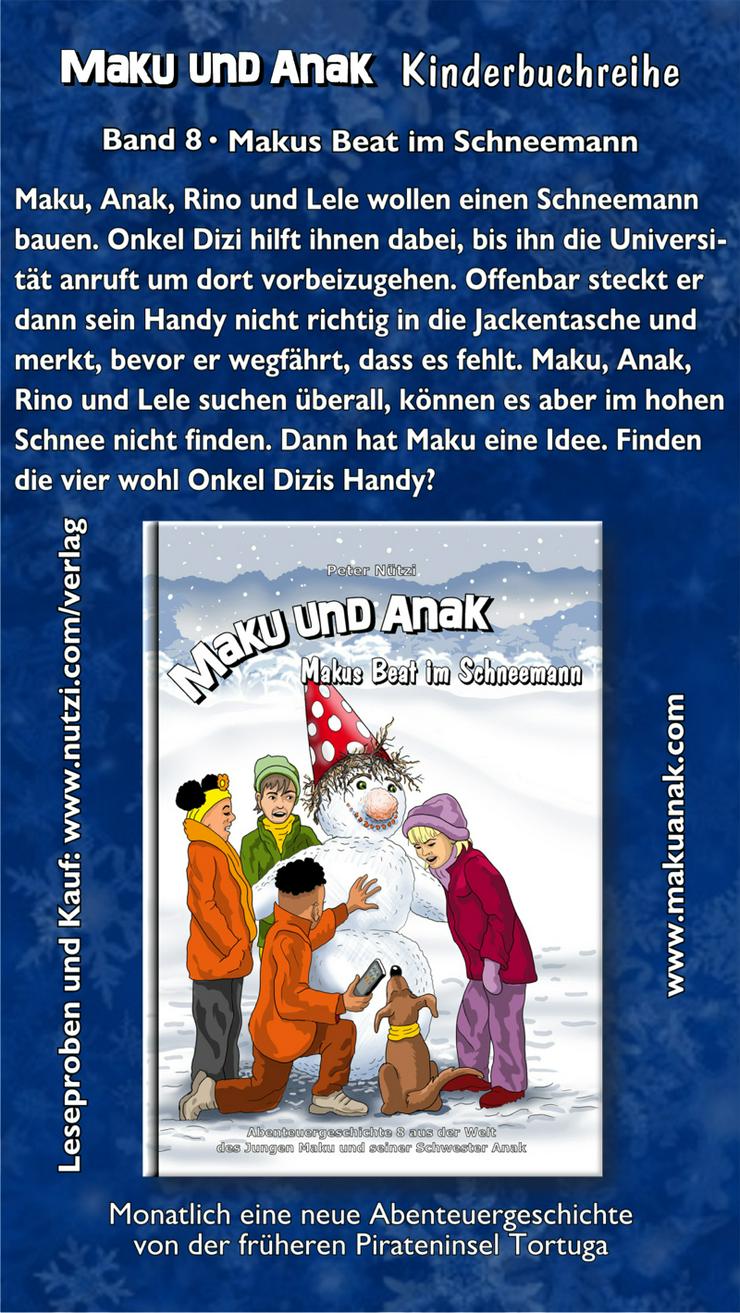 Maku und Anak - Makus Beat im Schneemann - Kinder& Jugend - Bild 1