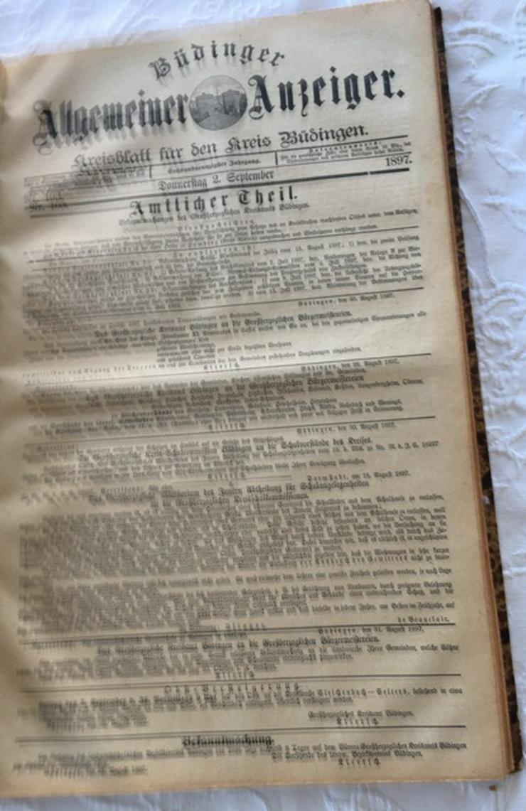 Bild 6: Allgemeiner Büdinger Anzeiger  Kreisplatt für den Kreis Büdingen  Nr.4 Samstag 9 Januar 1897 bis  Nr.152 Samstag 25.Dezember 1897