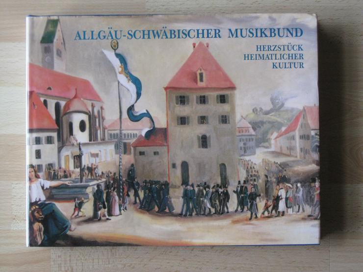 Allgäu-Schwäbischer Musikbund, Herzstück heimatlicher Kultur