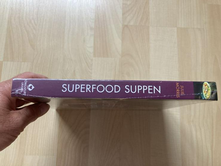 Bild 3: 100 Superfood Suppen / Vegane Suppen - ORIGINAL VERSCHWEISST