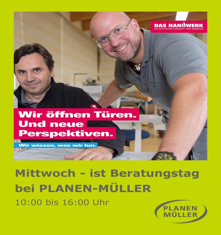 Mittwoch - ist Beratungstag bei PLANEN-MÜLLER GmbH - Reparaturen & Handwerker - Bild 6
