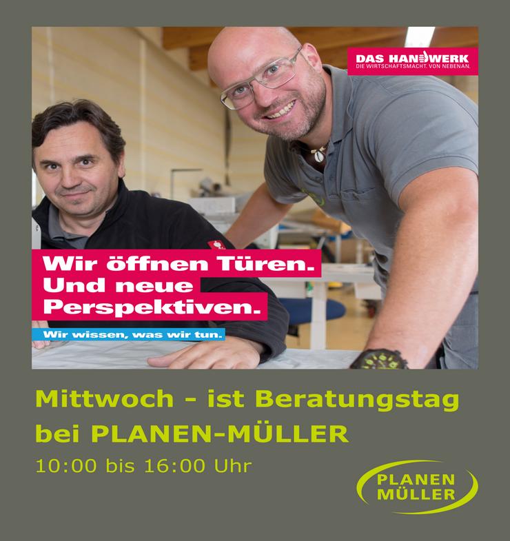 Mittwoch - ist Beratungstag bei PLANEN-MÜLLER GmbH - Reparaturen & Handwerker - Bild 5