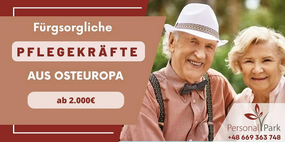 Wunderbare und absolut verlässliche Betreuerinnen aus Osteuropa! - Pflege & Betreuung - Bild 1