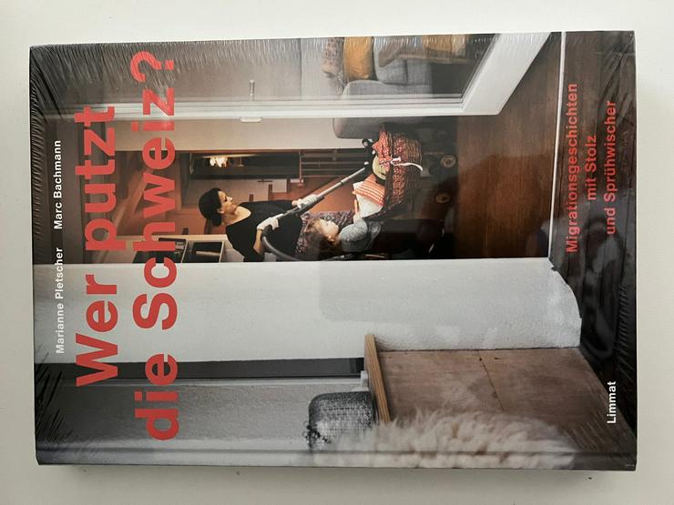1 Buch "Wer putzt die Schweiz" von Marianne Pletscher, Neu + OVP