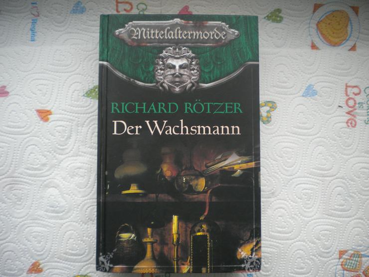 Mittelaltermorde-Der Wachsmann,Richard Rötzer,RM Verlag,2008 - Romane, Biografien, Sagen usw. - Bild 1