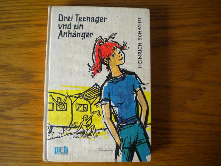 Drei Teenager und ein Anhänger,Heinrich Schmidt,Engelbert Verlag,1968 - Kinder& Jugend - Bild 1