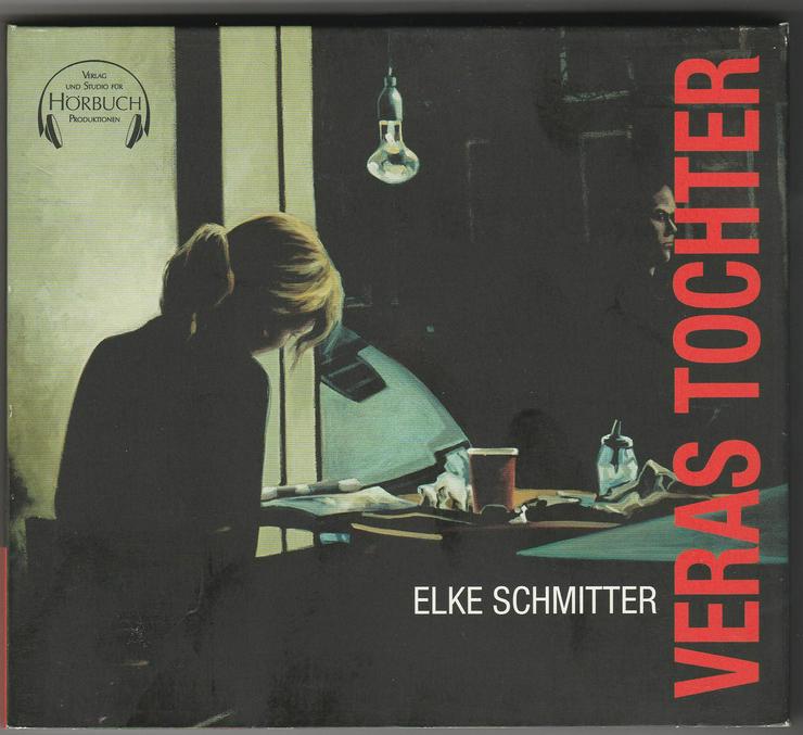 Hörbuch "Veras Tochter" von Elke Schmitter
