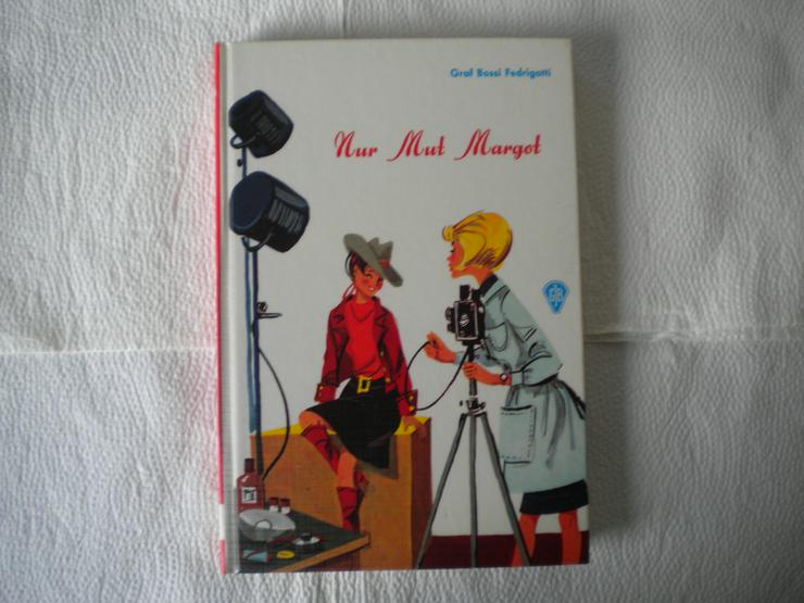 Nur Mut Margot,Graf Bossi Fedrigotti,Fischer Verlag,1968 - Kinder& Jugend - Bild 1