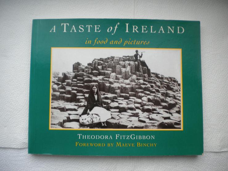 A Taste of Ireland in food and pictures,Theodora FitzGibbon,Weidenfeld&Nicolson,1994