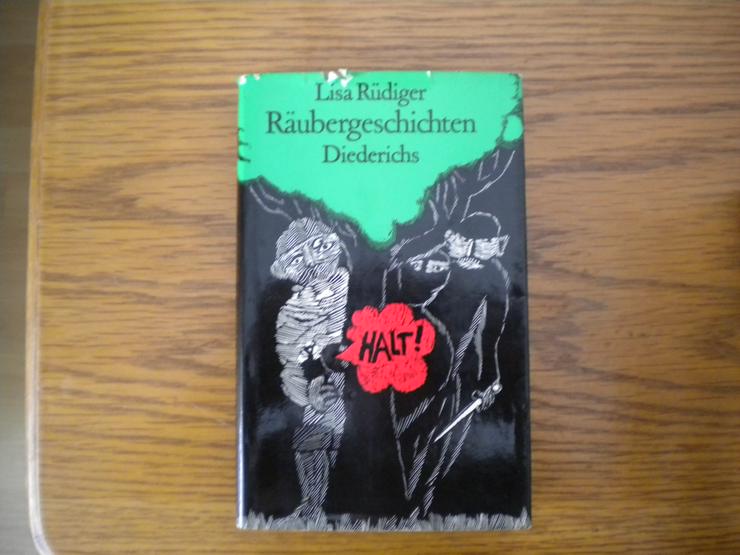 Räubergeschichten aus zwei Jahrtausenden,Lisa Rüdiger,Diederichs Verlag,1970