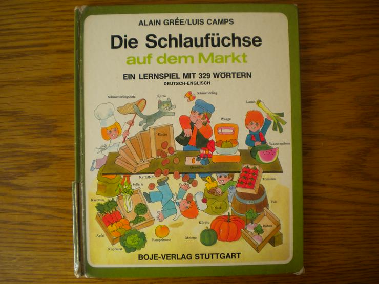 Die Schlaufüchse auf dem Markt,Gree/Camps,Boje Verlag,1975 - Kinder& Jugend - Bild 1