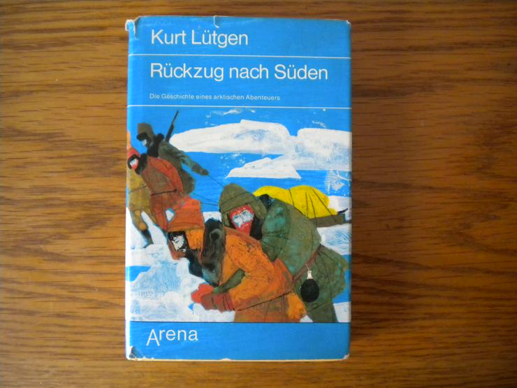 Rückzug nach Süden,Kurt Lütgen,Arena Verlag,1975