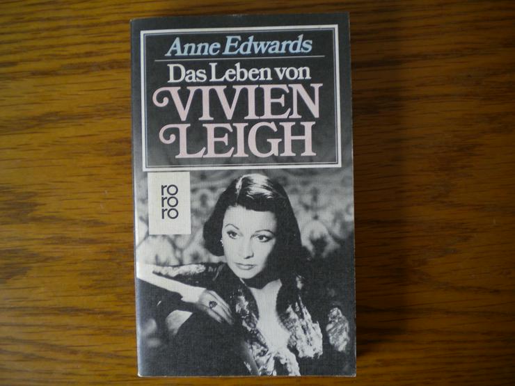 Das Leben von Vivien Leigh,Anne Edwards,Rowohlt Verlag,1981 - Romane, Biografien, Sagen usw. - Bild 1