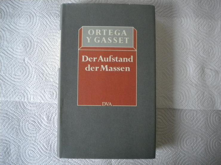 Der Aufstand der Massen,Ortega Y Gasset,DVA Verlag,1989 - Geschichte - Bild 1