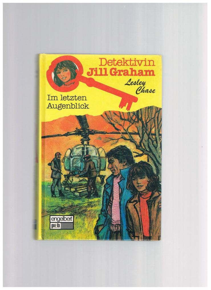 Detektivin Jill Graham-Im letzten Augenblick,Lesley Chase,Engelbert Verlag,1982