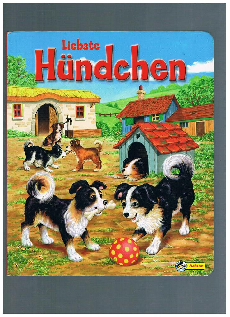 Liebste Hündchen,Nelson Verlag,2004