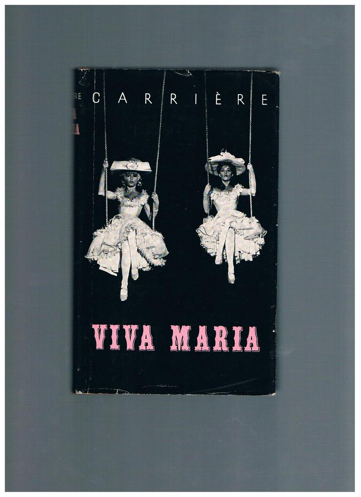 Viva Maria,Jean-Claude Carriere,Wunderlich Verlag,1966