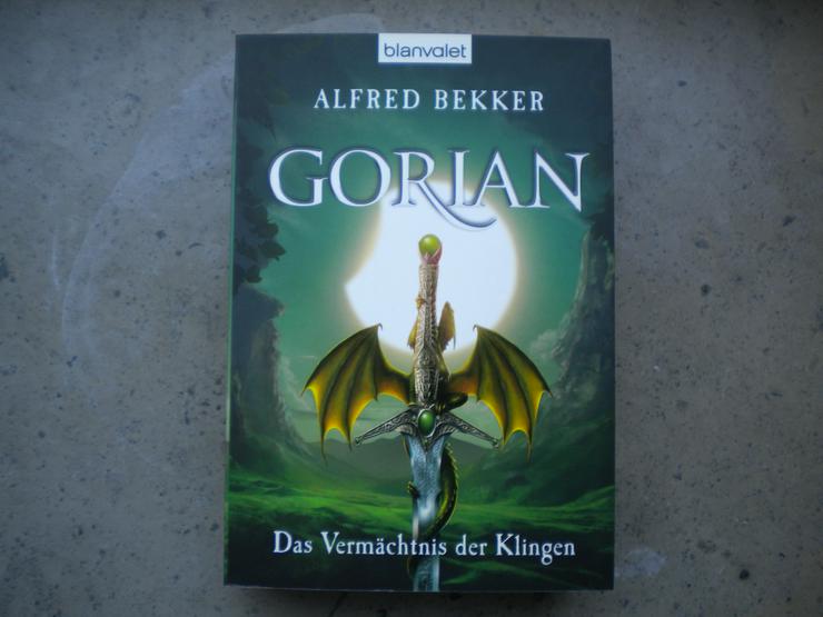 Gorian-Das Vermächtnis der Klingen,Alfred Bekker,Blanvalet Verlag,2010