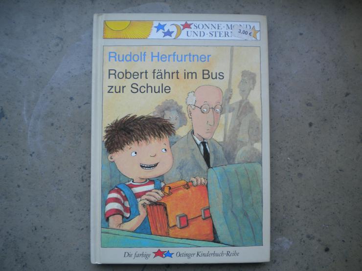 Robert fährt im Bus zur Schule,Rudolf Herfurtner,Oetinger Verlag,1997 - Kinder& Jugend - Bild 1