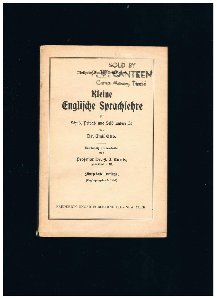 Kleine Englische Sprachlehre,Dr. Emil Otto,Frederick Ungar Publ.,1937