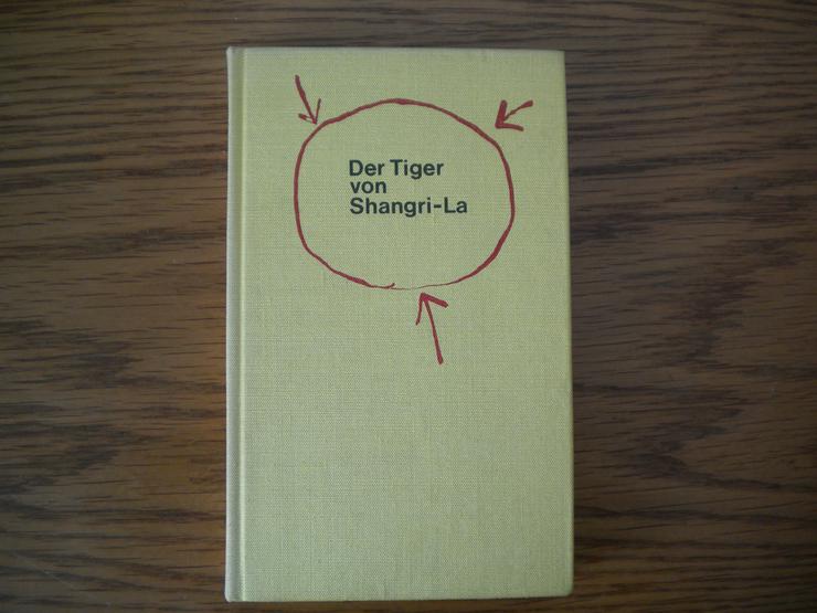 Der Tiger von Shangri-La,Harry Thürk,Verlag das neue Leben,1970 - Romane, Biografien, Sagen usw. - Bild 1