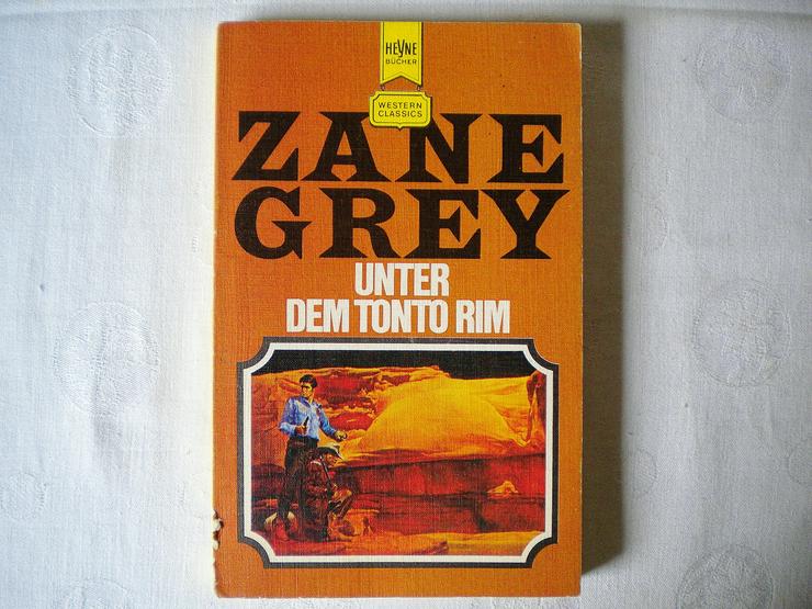 Unter dem Tonto Rim,Zane Grey,Heyne Verlag,1980 - Romane, Biografien, Sagen usw. - Bild 2